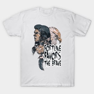 Fortune Favors The Brave T-Shirt